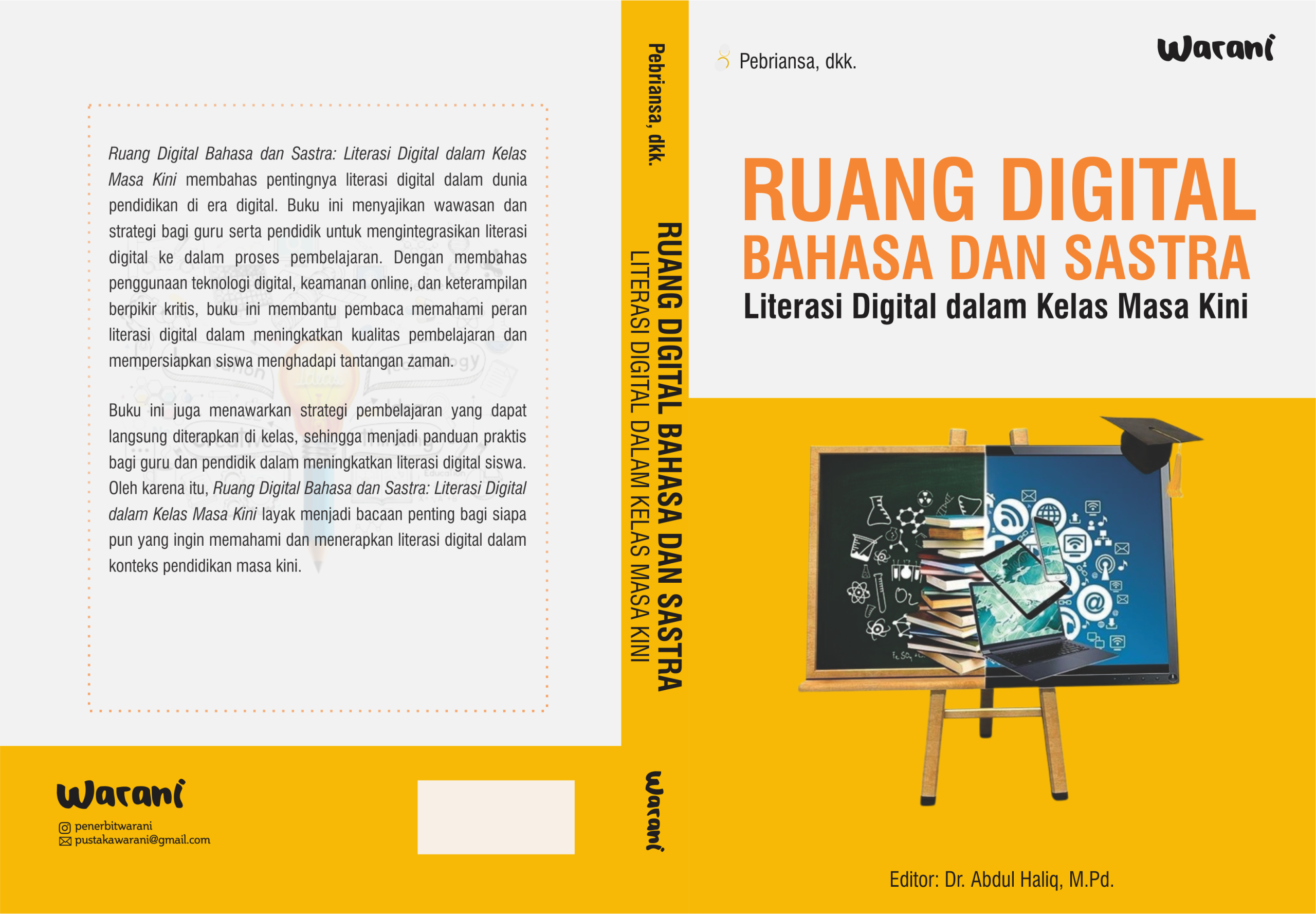 Ruang Digital Bahasa dan Sastra: Literasi Digital dalam Kelas Masa Kini