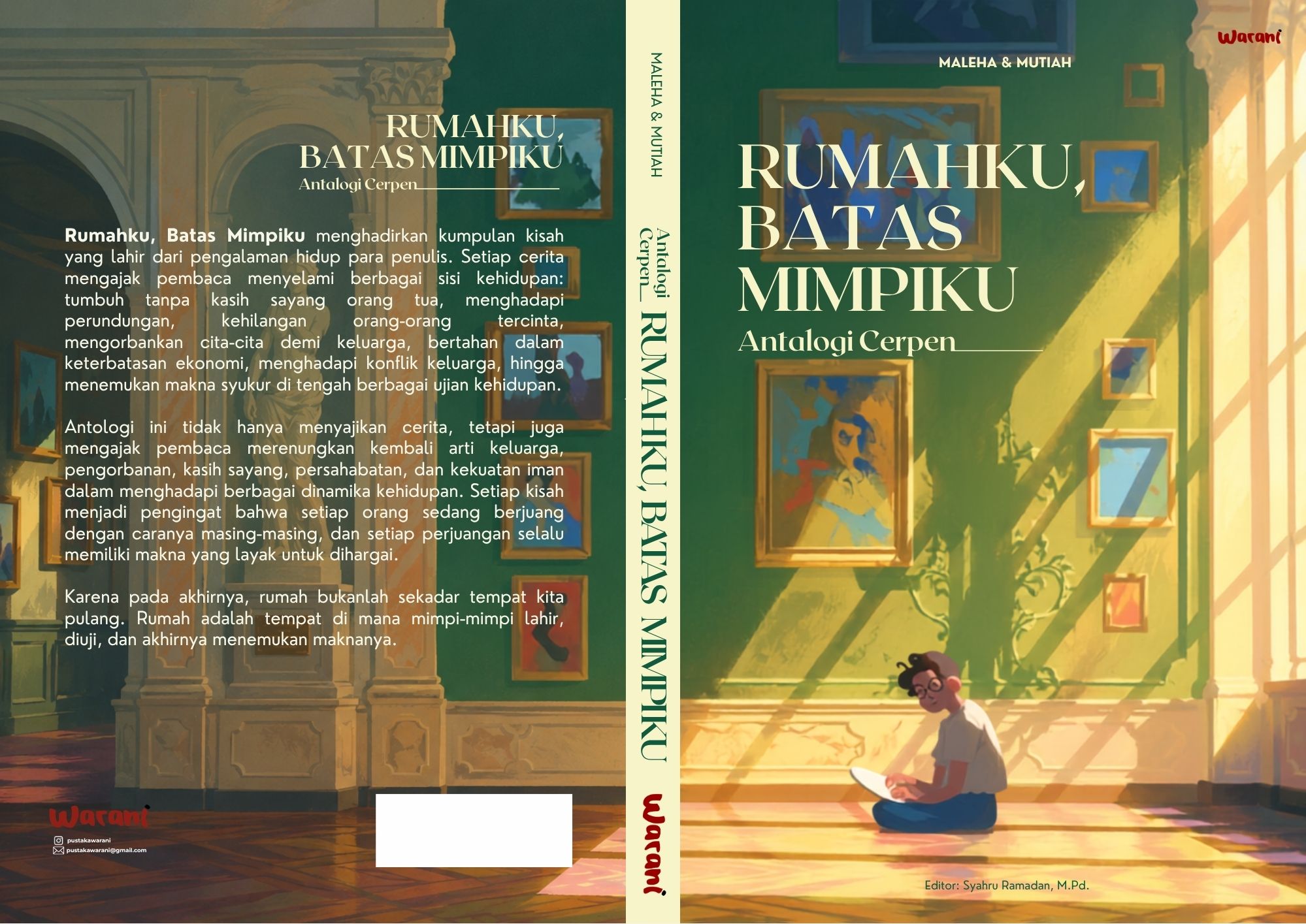 Rumahku, Batas Mimpiku: Antologi Cerpen
