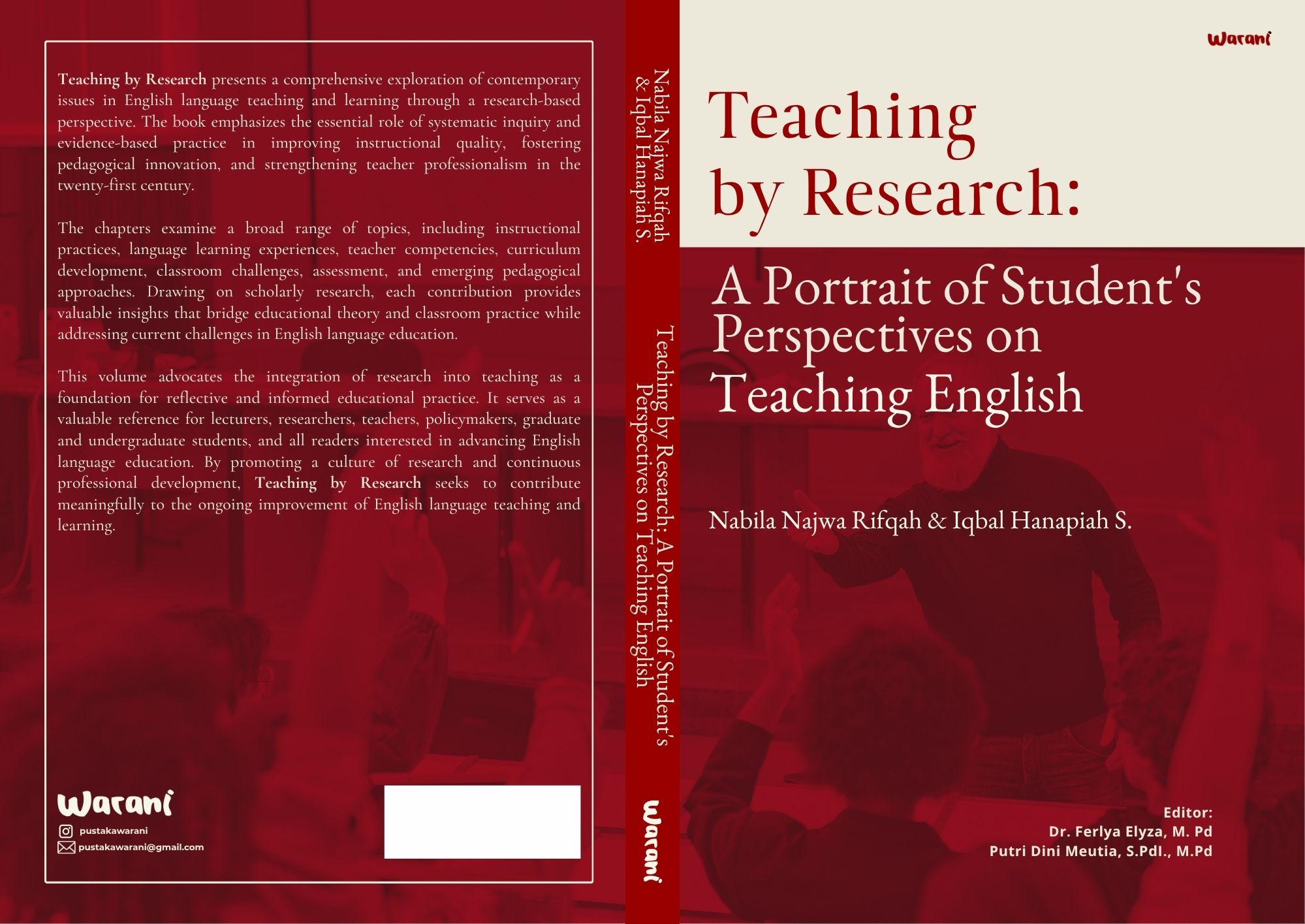 Teaching by Research: A Portrait of Students’ Perspectives on Teaching English