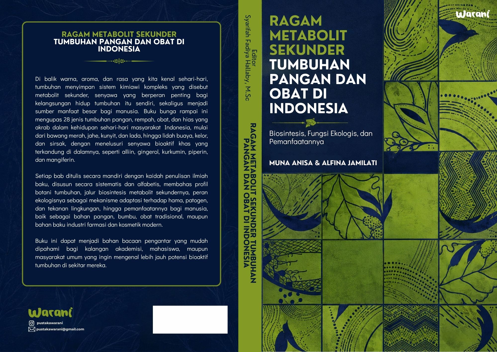 Ragam Metabolit Sekunder Tumbuhan Pangan dan Obat di Indonesia: Biosintesis, Fungsi Ekologis, dan Pemanfaatannya